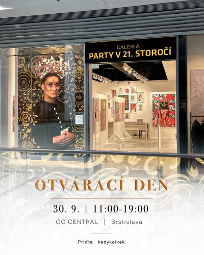 Otvorenie Galerie Party v 21. storočí