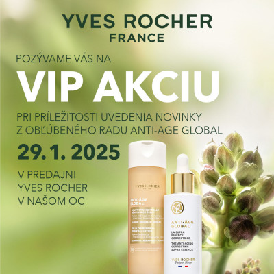 VIP AKCIA v predajni rastlinnej kozmetiky Yves Rocher