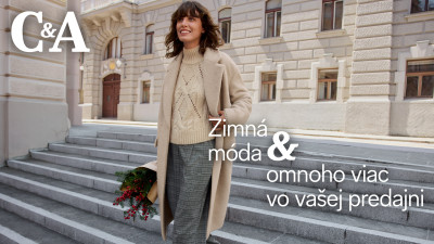 Zimná móda & omnoho viac v predajni C&A